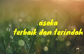 Asoka Band Terbaik Terindah